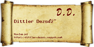 Dittler Dezső névjegykártya